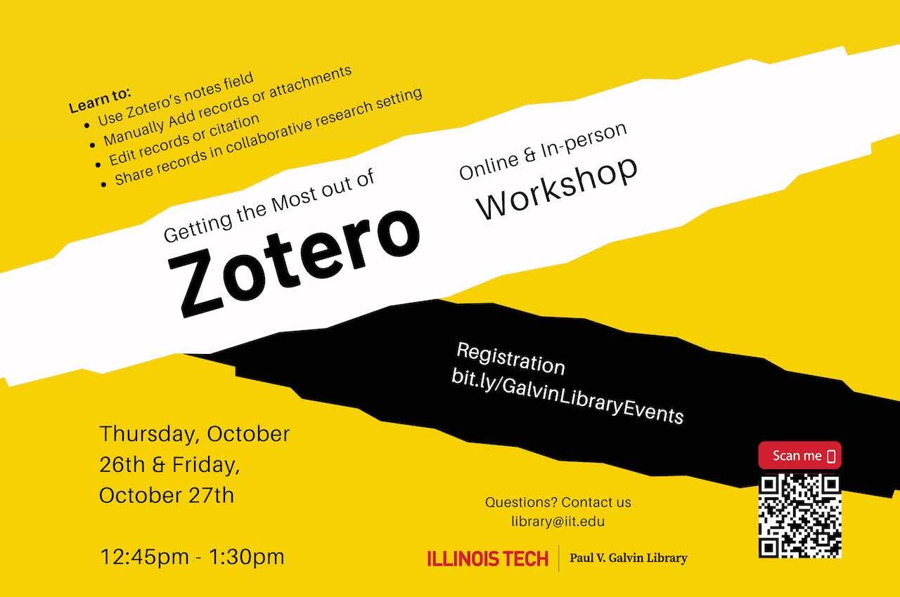 Galvin Library Zotero Workshop