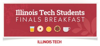 Illinois Tech Students Finals Breakfast
